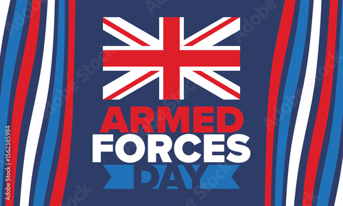 Armed Forces Day in United Kingdom. Great Britain flag. Veterans' and Memorial Day. Holiday to honoring the armed forces. British flag. Army Day. Creative art poster. Vector illustration