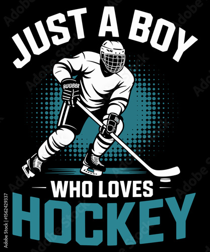 Photography Just a Boy who loves Hockey Player Ice Hockey