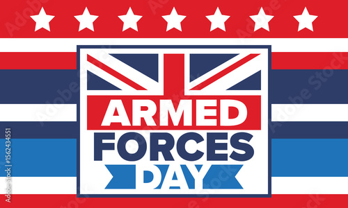 Armed Forces Day in United Kingdom. Great Britain flag. Veterans' and Memorial Day. Holiday to honoring the armed forces. British flag. Army Day. Creative art poster. Vector illustration