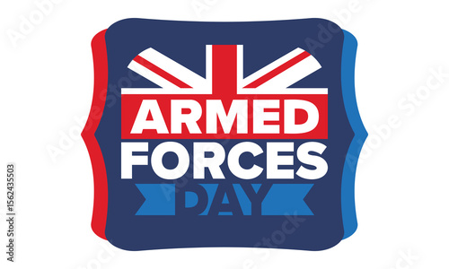 Armed Forces Day in United Kingdom. Great Britain flag. Veterans' and Memorial Day. Holiday to honoring the armed forces. British flag. Army Day. Creative art poster. Vector illustration