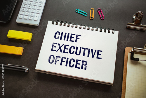 There is notebook with the word Chief Executive Officer. It is as an eye-catching image.