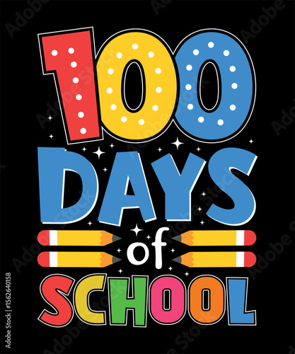 100 days of school typography t-shirt design