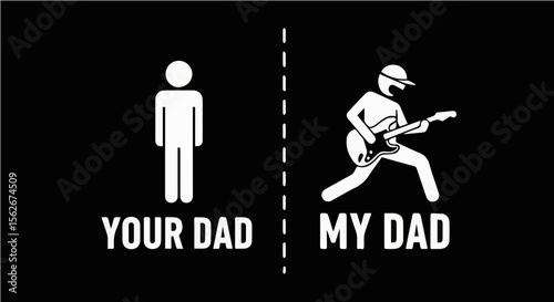 Your Dad vs My Dad guitar rockstar meme with minimalist stick figure design