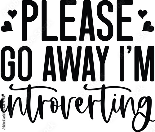 please go away I m introverting SVG