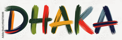 Dhaka Typography Art – Colorful Brush Stroke Lettering, Modern Abstract City Name Design on White Background