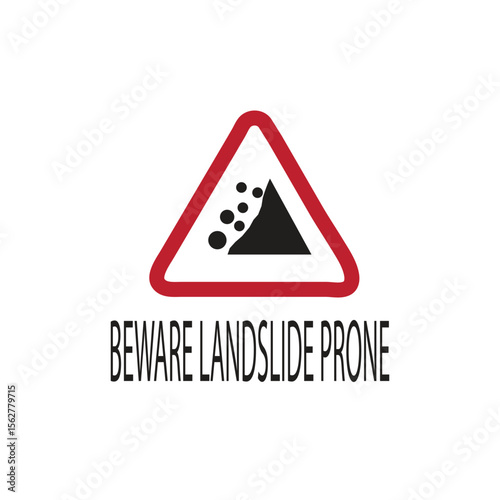 LANDSLIDE HAZARD SIGN VECTOR ILLUSTRATION OF A SIGN WARNING ROAD USERS OF THE RISK OF LANDSLIDES