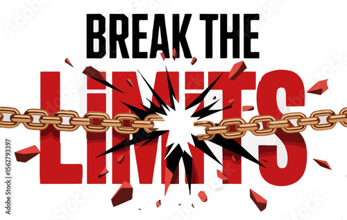 Break the limits chain
