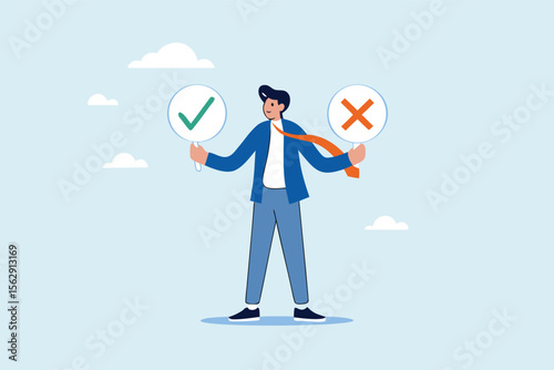 Flat illustration of businessman holding check mark and cross signs to represent decision making comparison and choosing between right and wrong 