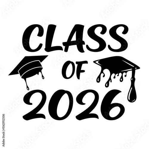 Class of twenty six graduation caps dripping academic