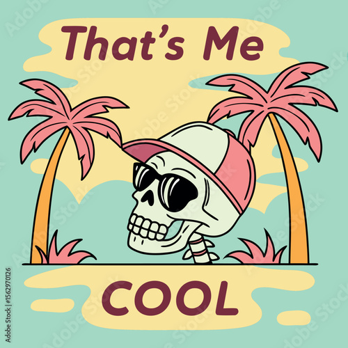 That's Me Cool Skeleton on a Tropical Beach Vacation Vibes