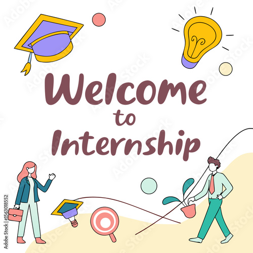 Welcome to internship illustration with graduation cap light bulb magnifying glass and people learning and growing in a professional development program