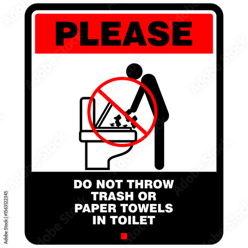  Please do not throw trash or paper towels in toilet, sign vector