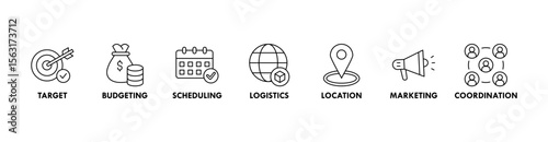 Event management banner web icon vector illustration concept with icon of target, budgeting, scheduling, logistics, location, marketing, and coordination