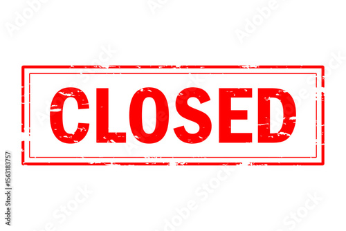 CLOSED - CLOSED text written on Red Rubber Stamp 
