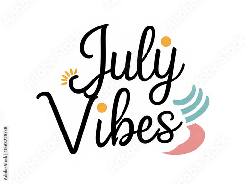 July Vibes Hand Lettering Sticker with Summer Elements