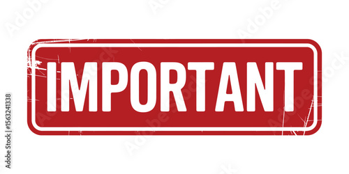 Red Important Sign with Distressed Texture on a White Background