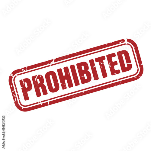 Red Prohibited Stamp on White Background Grunge Style Isolated Vector