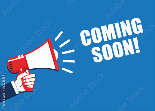 Hand hold megaphone. Coming soon. Flat style. Vector illustration