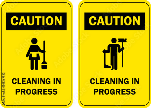 caution cleaning in progress sign.