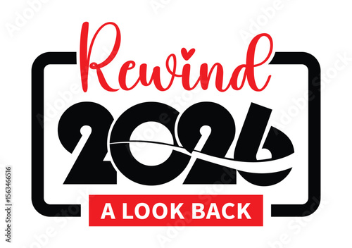 2026 year rewind isolated on black background. Creative design.
