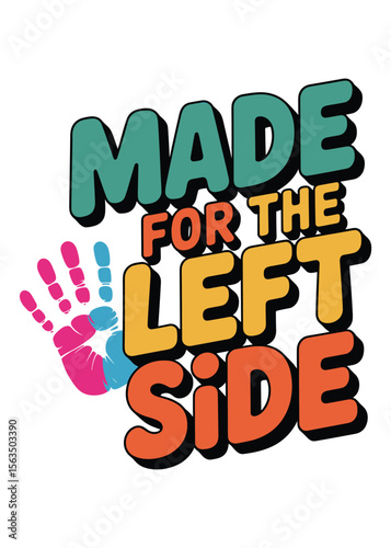 Left Hander's Day Quote Typography T-Shirt Design