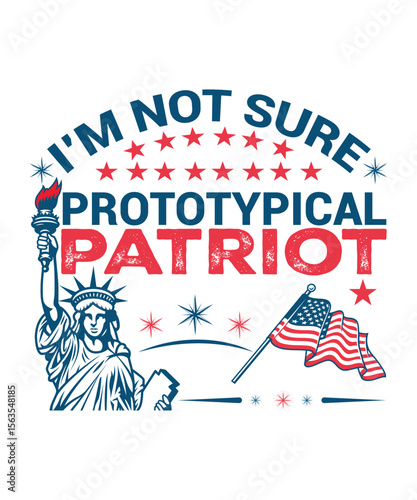 I m not sure prototypical patriot statue of liberty american flagI m not sure prototypical patriot statue of liberty american flag design