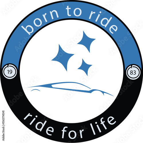 Blue Car logo born to rider and ride for life silhouette 