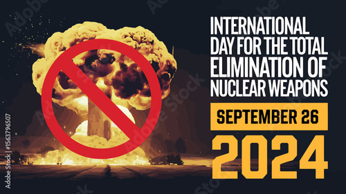 International Day For The Total Elimination of Nuclear Weapons Vector Image Illustration