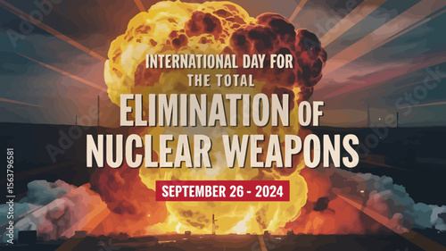 International Day For The Total Elimination of Nuclear Weapons Vector Image Illustration