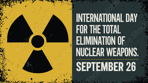 International Day For The Total Elimination of Nuclear Weapons Vector Image Illustration