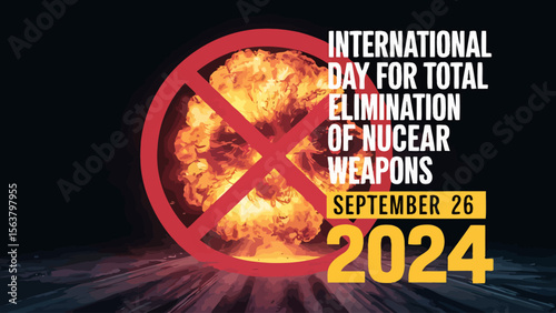 International Day For The Total Elimination of Nuclear Weapons Vector Image Illustration