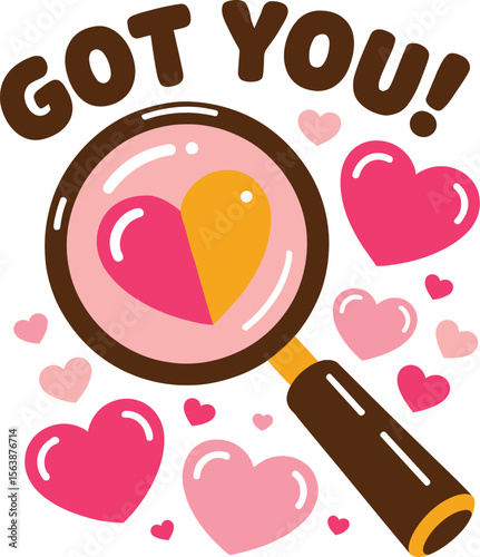 Vector illustration for finding love, with a magnifying glass discovering a heart and the text "Got You!".
