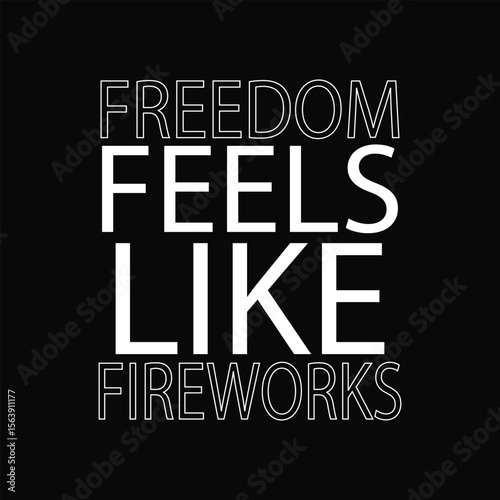 Freedom feels like a t-shirt design, Art & Illustration