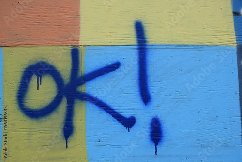 OK spray painted on a wall