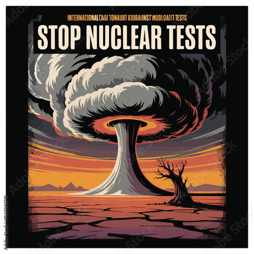 International Day Against Nuclear Tests Poster