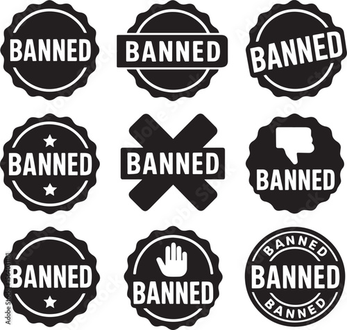 Banned Rubber Stamp Set Various Black and White Style Vector Badges and Labels.

