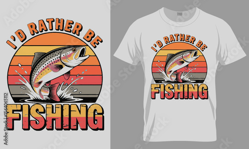 I'd Rather Be Fishing" T-Shirt Design with Jumping Fish and Sunset Graphic

