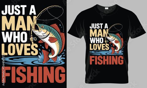 Just a Man Who Loves Fishing T-Shirt Design - Angler Graphic with Jumping Fish