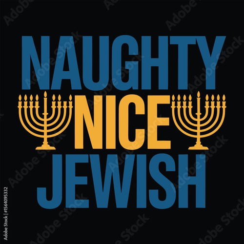 naughty nice jewish t shirt design