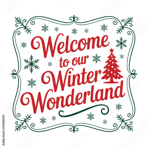wellcome to our winter wonderland t shirt design