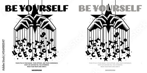 Be Yourself: A striking illustration of self-expression, featuring bold typography and symbolic imagery that encourages individuality and authenticity.