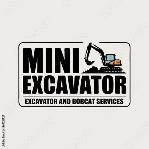 Mini excavator vector illustration for excavator bobcat and mini excavator service ads, suitable for construction equipment brochures and website graphics.