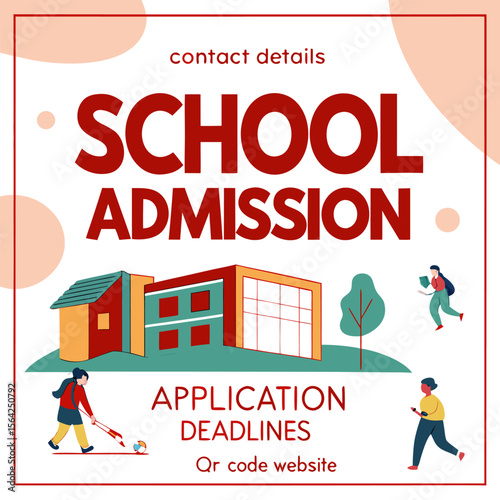 School admission poster with students school building and application deadlines information in a frame design
