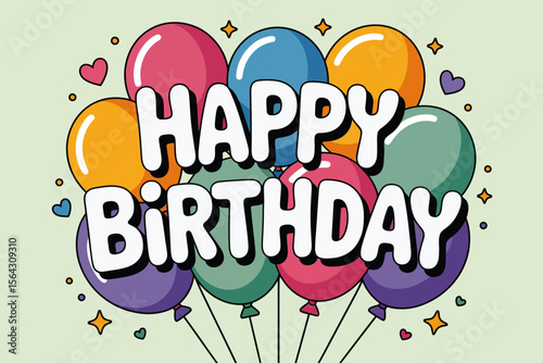 Colorful balloons surround a happy birthday greeting. Perfect for birthday party invitations, greeting cards, or celebratory social media posts.