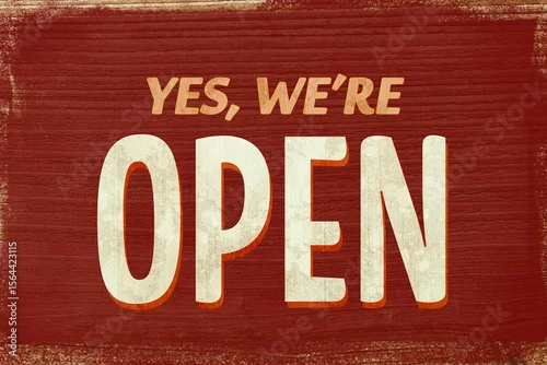 Obraz Flat-design sign is showing deep red wood with “YES, WE'RE OPEN” beige letters and orange shadow
