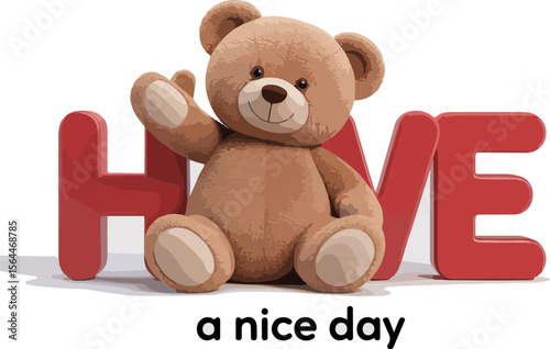 Teddy bear have a nice day t shirt design