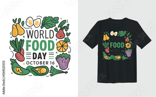 World Food Day October 16 T Shirt Design