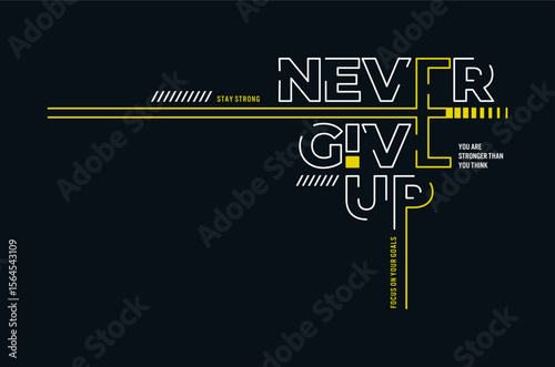 never give up vector illustration typography t shirt design

