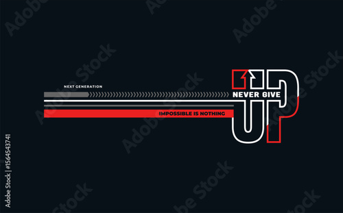 never give up vector illustration typography t shirt design
