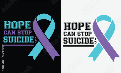 Suicide prevention awareness design for t-shirt, bags, mugs, stickers, banner, poster, icon, logo etc. Fully Editable Print Ready Template - Vector.